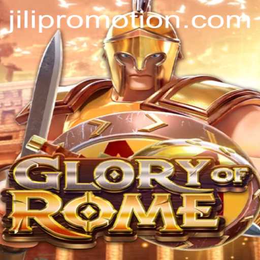 GloryofRome: Exploring the Rise of a Roman Empire with JILI Promotion