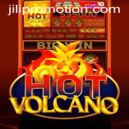 Exploring the Fiery Excitement of HotVolcano: A JILI Promotion Extravaganza