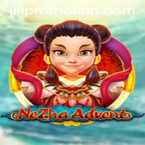 Discover the Thrilling World of NeZhaAdvent and JILI Promotion