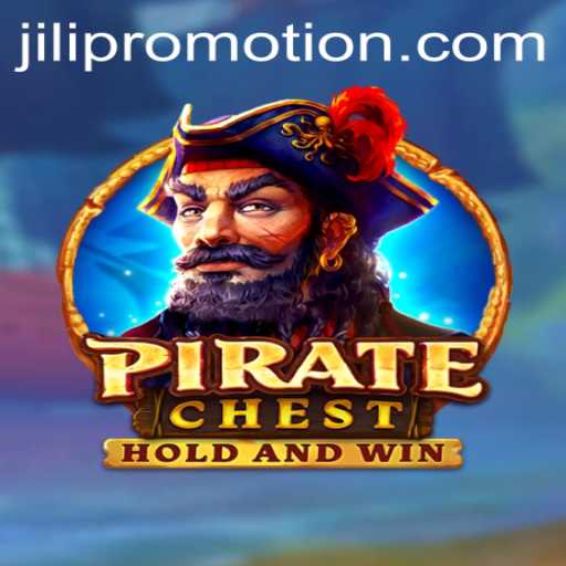 Discover the Excitement of PirateChest and JILI Promotion